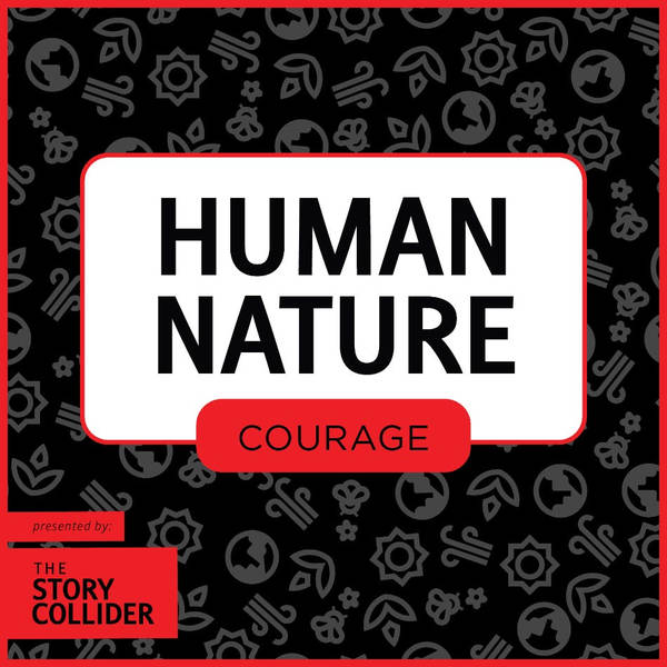 Human Nature: Courage