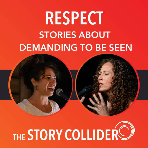 Respect: Stories about demanding to be seen