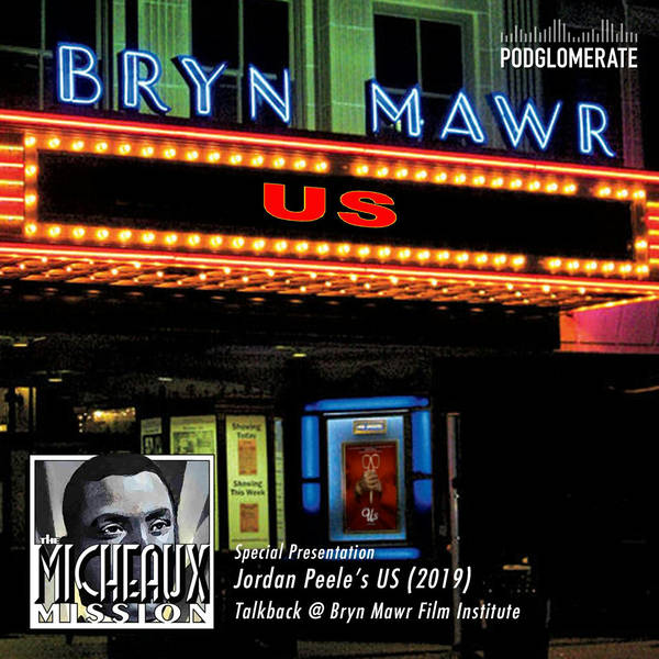 US - A Talkback @ Bryn Mawr Film Institute
