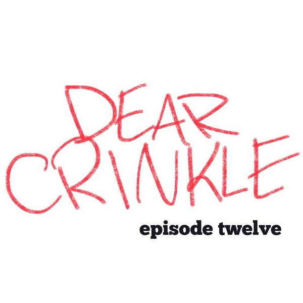 Dear Crinkle Ep 12: Lousy parents, Picky eater.