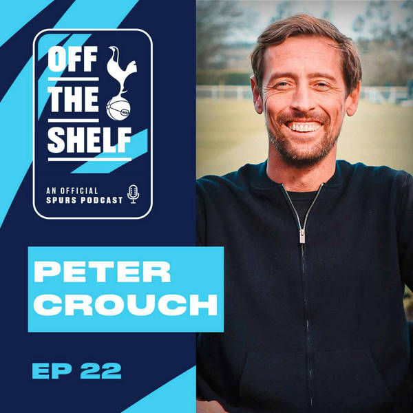 EPISODE 22 - Peter Crouch