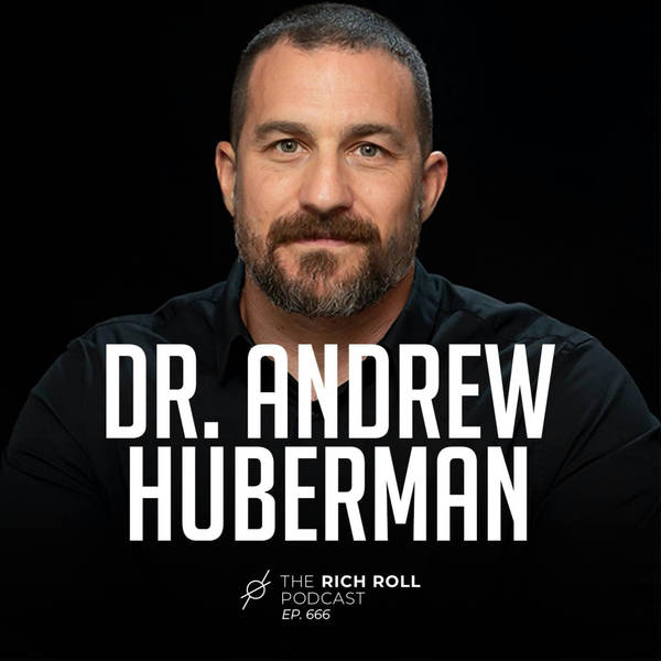 Neuroscientist Andrew Huberman On Changing Your Biology With Behavior