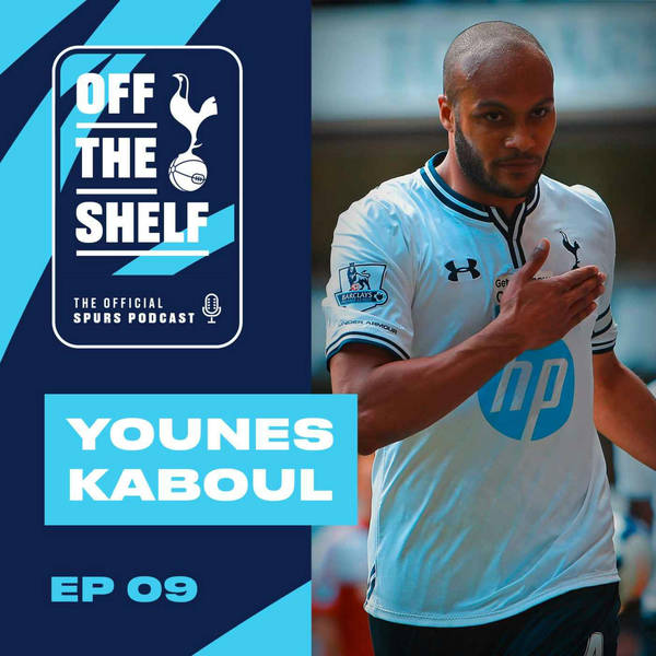 EPISODE 09 - Younes Kaboul