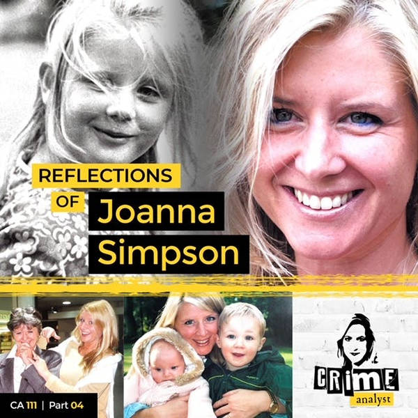 Ep 111: Reflections of Joanna Simpson, Part 4