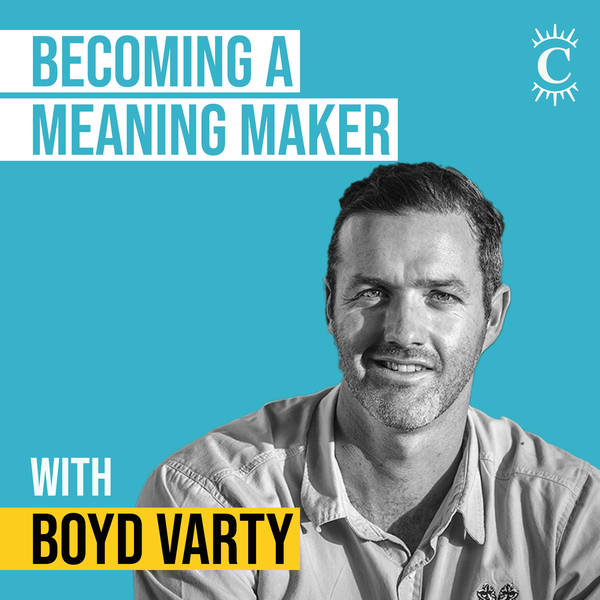 Boyd Varty - Becoming A Meaning Maker - [Invest Like the Best, EP.394]