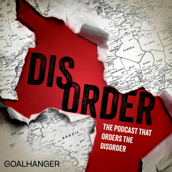 Introducing Disorder: The Podcast That Orders The Disorder