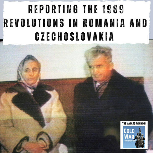 Reporting on the 1989 Revolution in Romania and the Czechoslovak Velvet Revolution (357)