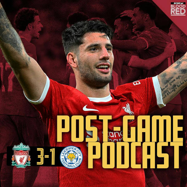 Post-Game: Gakpo, Szoboszlai & Jota seal another comeback win for Reds | Liverpool 3-1 Leicester