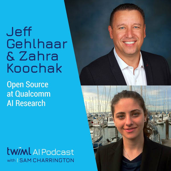 Open Source at Qualcomm AI Research with Jeff Gehlhaar and Zahra Koochak - #414