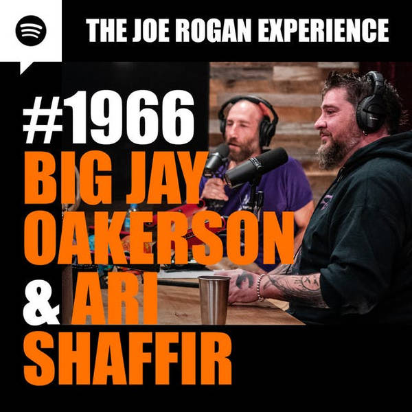 #1966 - Big Jay Oakerson & Ari Shaffir