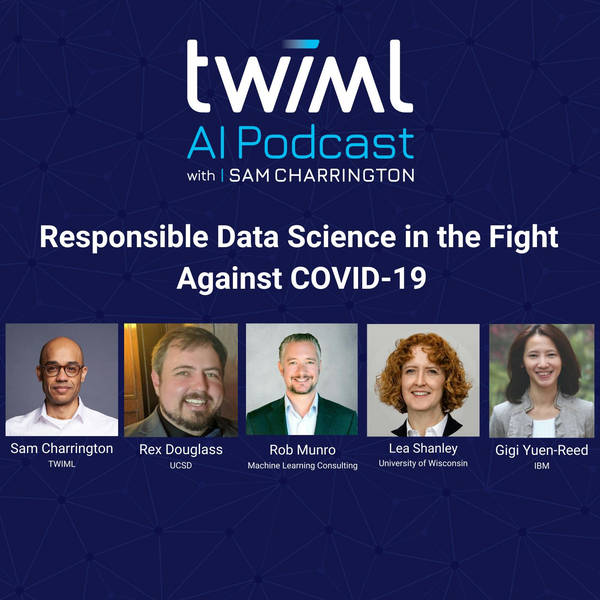 Panel: Responsible Data Science in the Fight  Against COVID-19 - #370