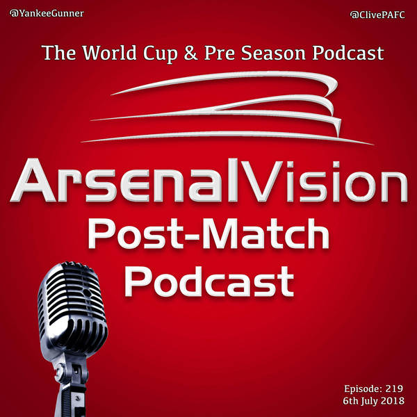Episode 219 - The World Cup & Pre Season Podcast