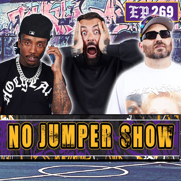 The NJ Show #269: Everyone Getting Dissed! FBG Butta Beat Up! Meek vs Wack!