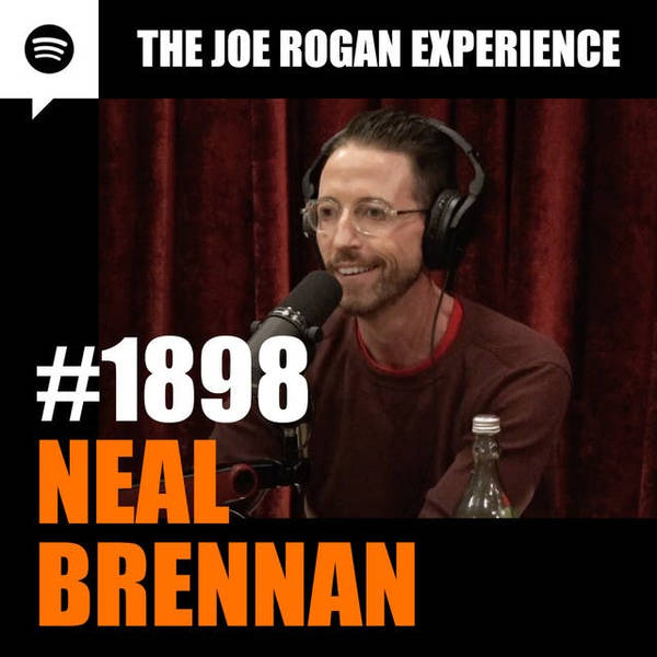 #1898 - Neal Brennan