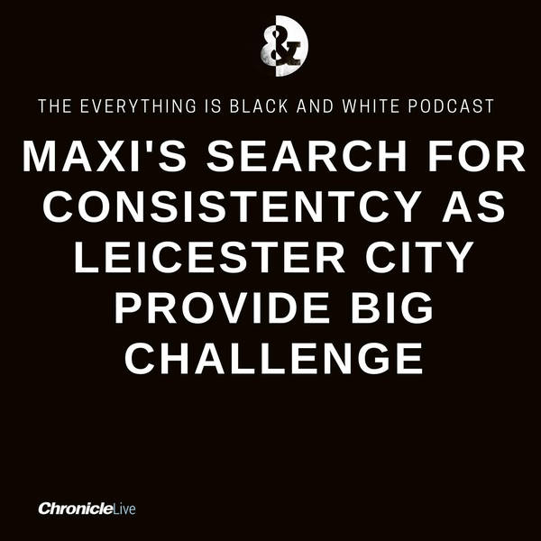 SAINT-MAXIMIN IN SEARCH OF CONSISTENCY | MAGPIES FACE LEICESTER IN EFL CUP | BOXING DAY PREVIEW | UNITED'S OFF FIELD BUSINESS GETTING NOTICED