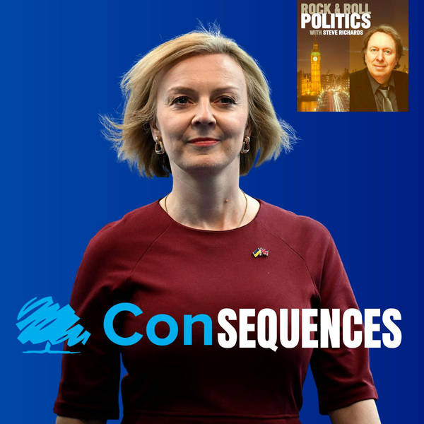 Liz Truss and Consequences