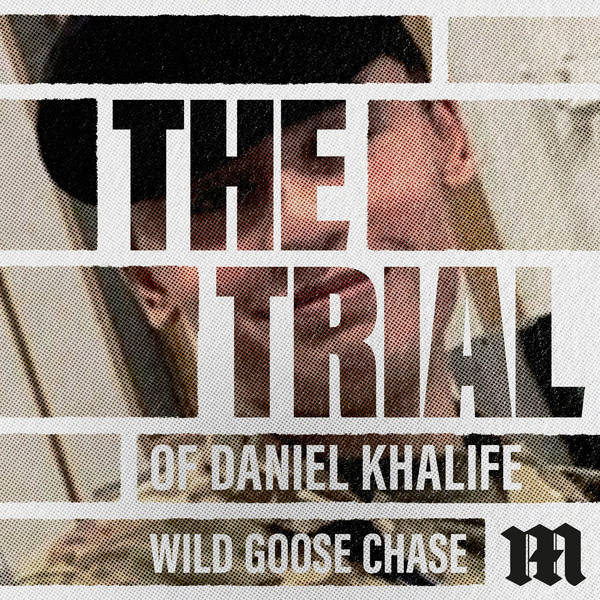 Daniel Khalife: Wild Goose Chase