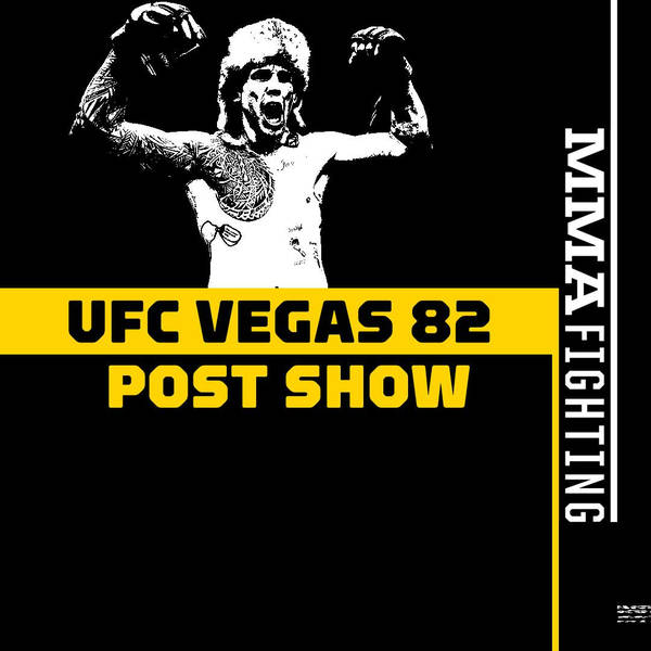 UFC Vegas 82 Post-Fight Show | Reaction To Brendan Allen's Lopsided Submission Win, Referee Controversy