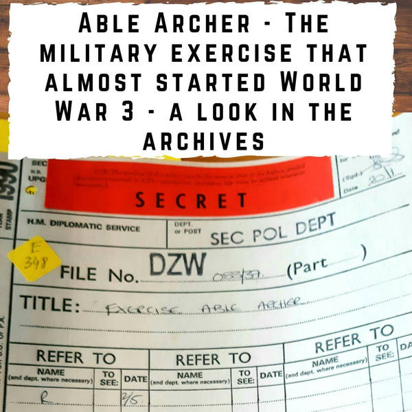 Able Archer - The military exercise that almost started World War 3 - a look in the archives (269)