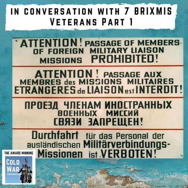 In conversation with 7 BRIXMIS veterans - Part 1 (268)