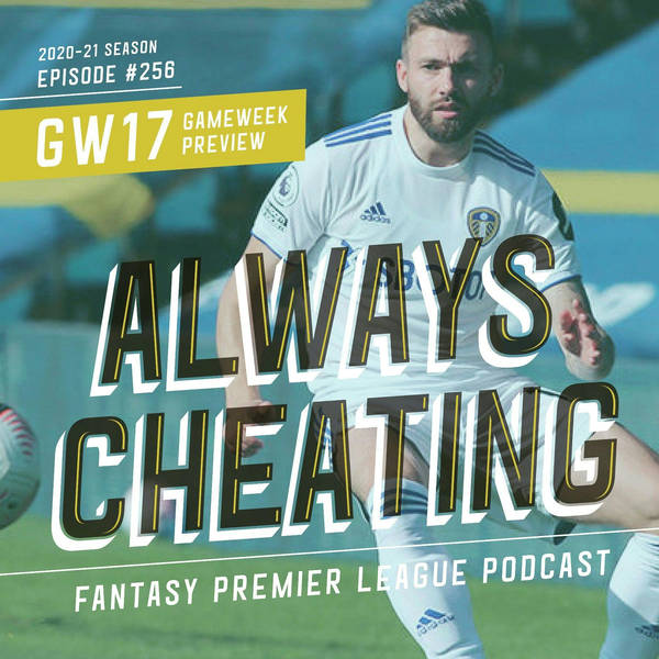 The Impact of COVID-19 on FPL & GW17 Preview