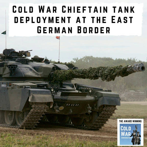 Cold War Chieftain tank deployment at the East German Border (266)