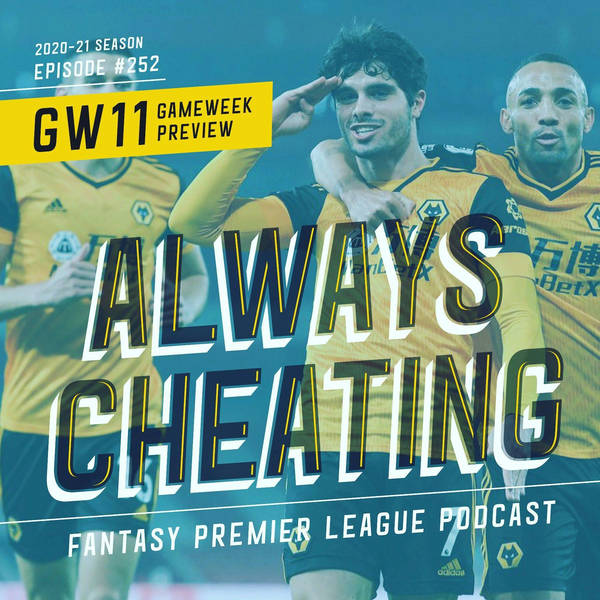 Gameweek 11 Preview & Tilly Webb Interview