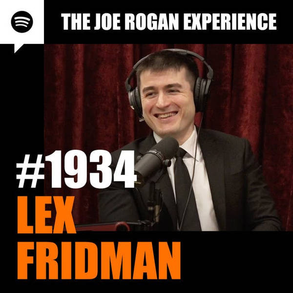 #1934 - Lex Fridman
