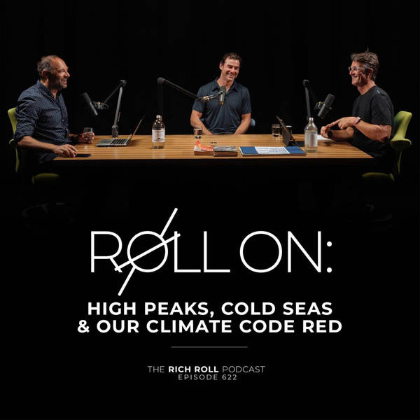 Roll On: High Peaks, Cold Seas & Our Climate Code Red