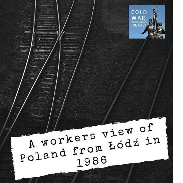 A workers view of Poland from Łódź in 1986 (191)