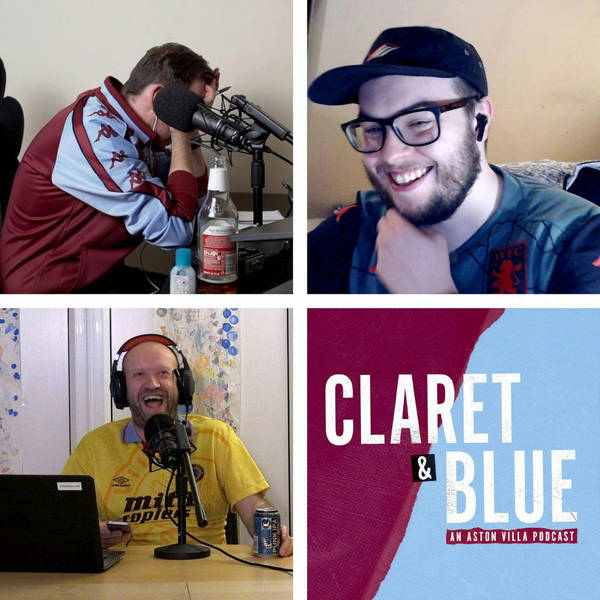 Claret & Blue Podcast #27 | THE NOT IN THE PUB ASTON VILLA PUB QUIZ
