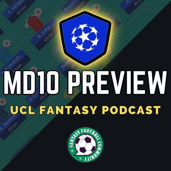 UCL Fantasy MD10: QF L2 Preview