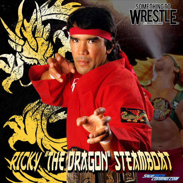 Episode 200: Ricky "The Dragon" Steamboat