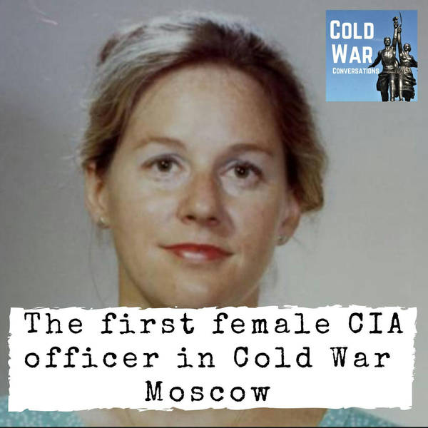 The first female CIA officer in Cold War Moscow (236)