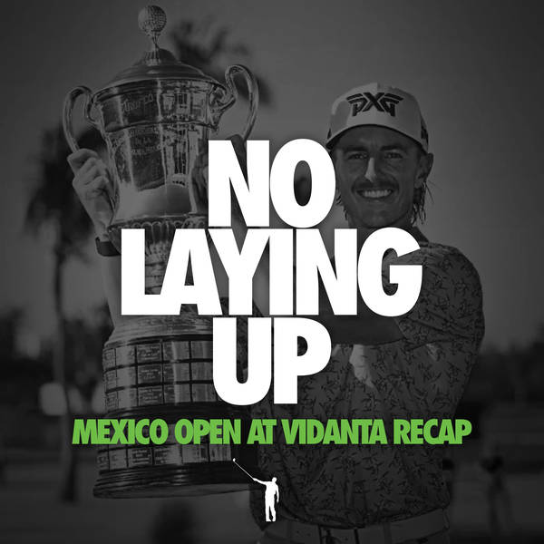 796 - Mexico Open Recap