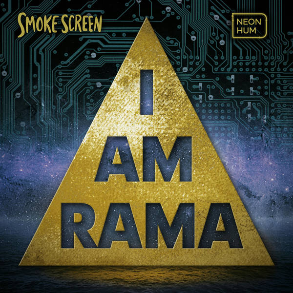 Smoke Screen S2: I Am Rama  Promo