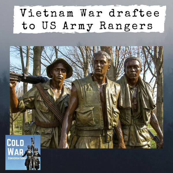 Vietnam War draftee to US Army Rangers (216)