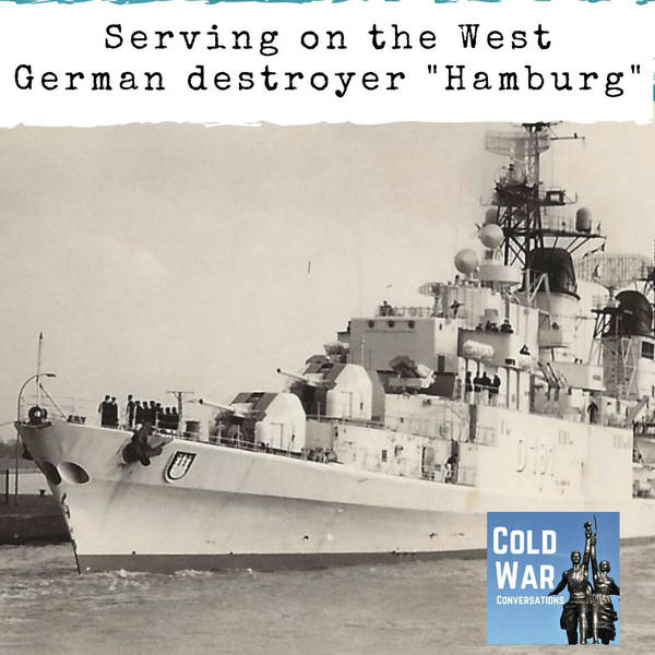 Serving on the West German destroyer "Hamburg" (218)