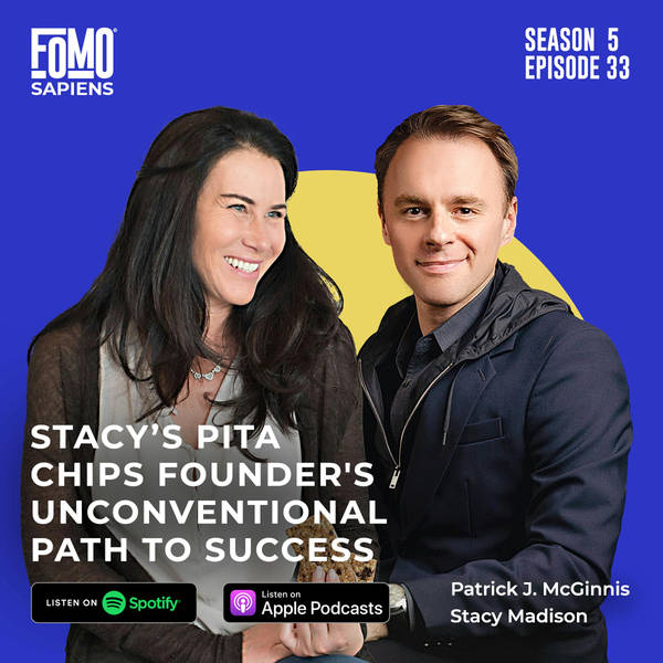 33. Stacy’s Pita Chips Founder's Unconventional Path to Success