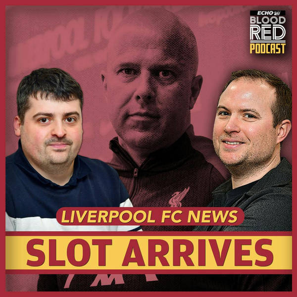 Liverpool transfer SHOCK, Slot first impressions, Trent MISTAKE! Blood Red