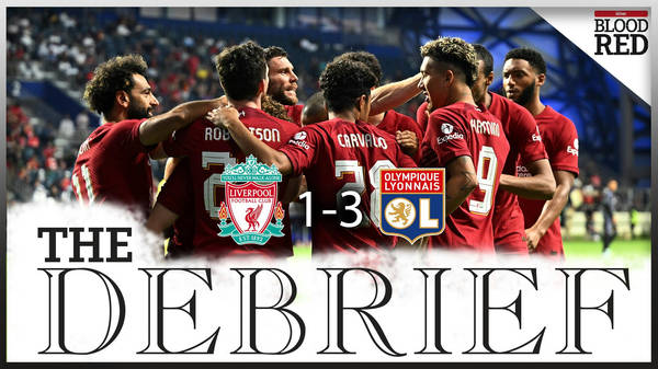 The Debrief: Reds Off To A Losing Start Against Lyon In Dubai Super Cup | Liverpool 1-3 Lyon