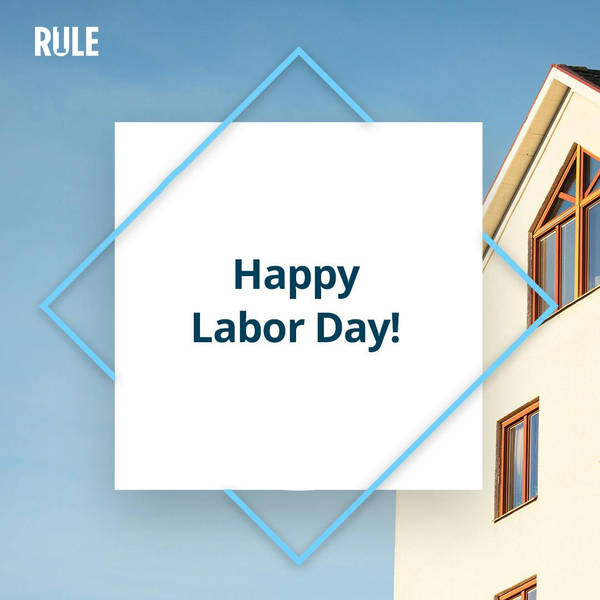 434- Happy Labor Day!
