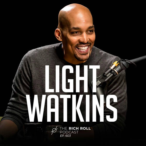 Light Watkins: Doing The Work Is The Shortcut