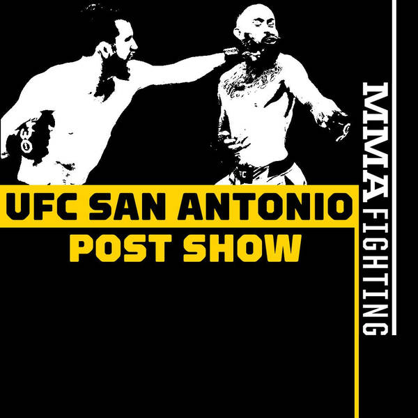 UFC San Antonio Post-Fight Show | Reaction To Cory Sandhagen's Big Win, Controversial Judging