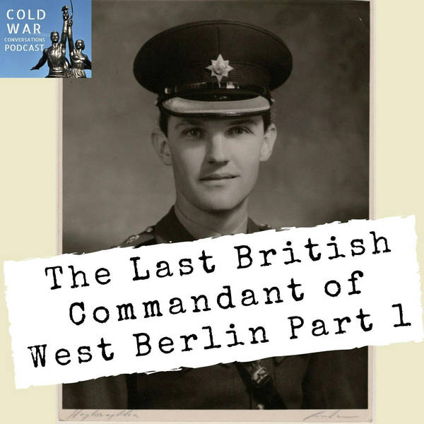 The Last British Commandant in Cold War West Berlin Part 1 (136)