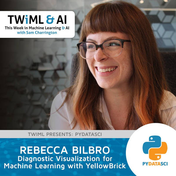 Diagnostic Visualization for Machine Learning with YellowBrick w/ Rebecca Bilbro - TWiML Talk #264