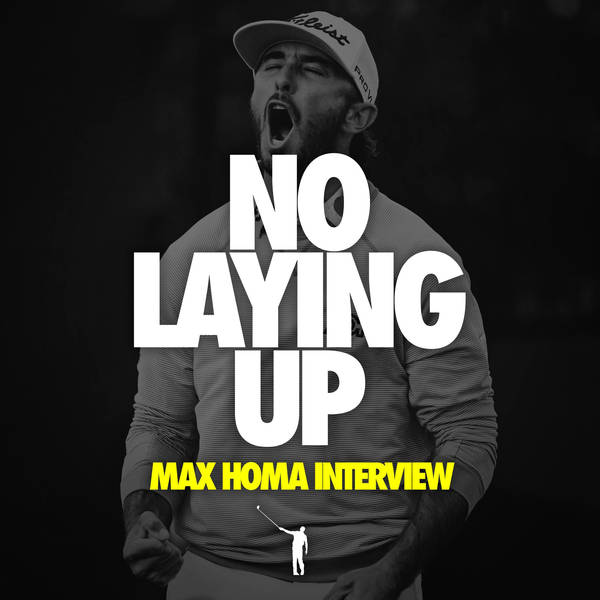 881 - Max Homa on the 2024 Masters, mental game improvements and team golf