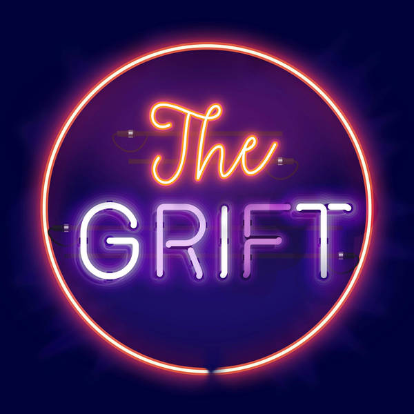 The Grift Presents: Family Ghosts