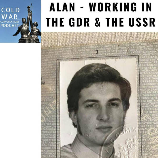 Alan - Working in the GDR and the Soviet Union (119)