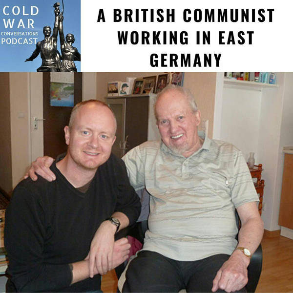 A  British Communist Working in Cold War East Germany (104)